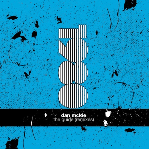 Dan Mckie - The Guide (Remixes) [80REC273DJ]